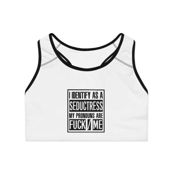 I Identify As A Seductress. My Pronouns Are F*CK / ME Sports Bra (AOP) - Image 2