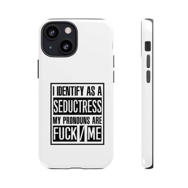 I Identify As A Seductress. My Pronouns Are F*CK / ME Tough Cases - Image 65