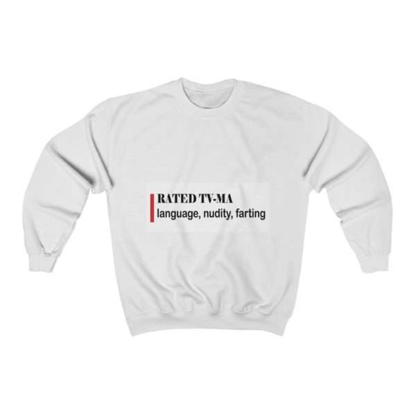 RATED TV-MA language, nudity, farting Unisex Heavy Blend™ Crewneck Sweatshirt