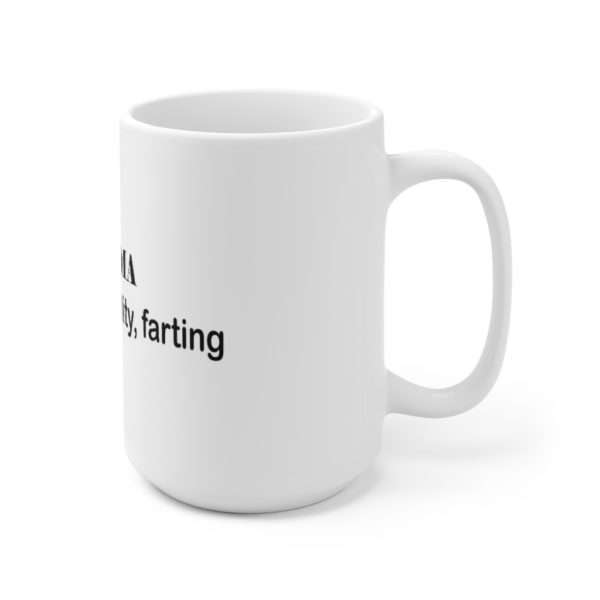 RATED TV-MA language, nudity, farting Ceramic Mug 15oz - Image 3