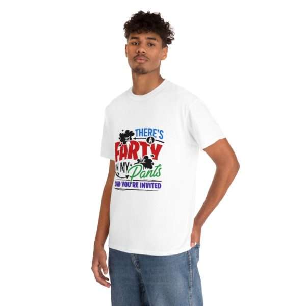 There’s a Farty in My Pants and You’re Invited Unisex Heavy Cotton Tee - Image 5