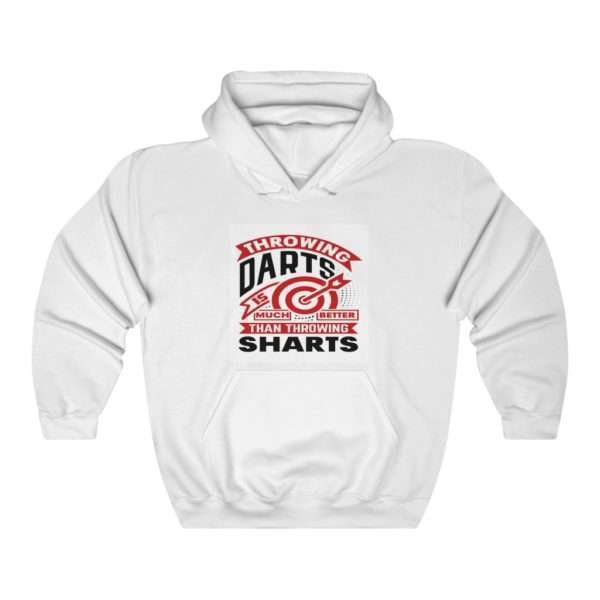 Throwing Darts Is Much Better than Throwing Sharts Unisex Heavy Blend™ Hooded Sweatshirt