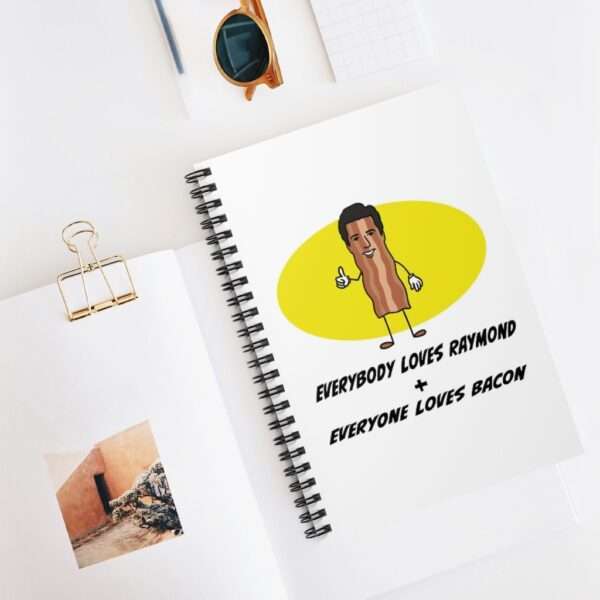 Everybody Loves Raymond + Everyone Loves Bacon Spiral Notebook - Ruled Line