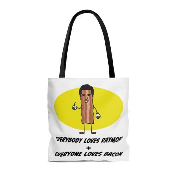 Everybody Loves Raymond + Everyone Loves Bacon AOP Tote Bag - Image 2