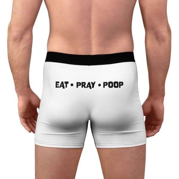 EAT PRAY POOP Men's Boxer Briefs