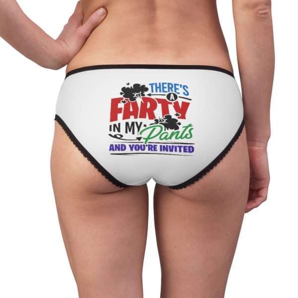 There’s a Farty in My Pants and You’re Invited Women's Briefs