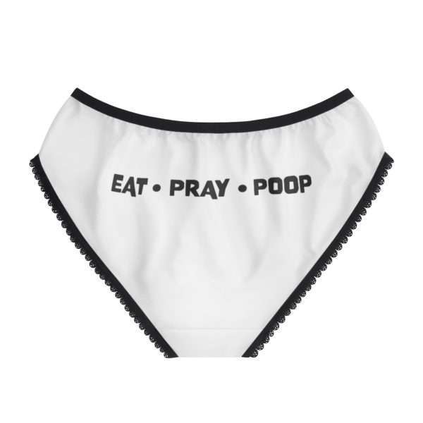 EAT PRAY POOP Women's Briefs - Image 3