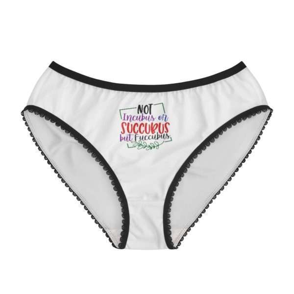 Not Incubus or Succubus But Fuccubus Women's Briefs - Image 2