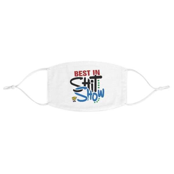 Best In Shit Show Fabric Face Mask - Image 2