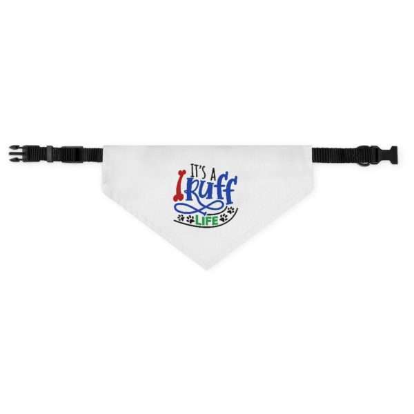 It's a Ruff Life Pet Bandana Collar - Image 2