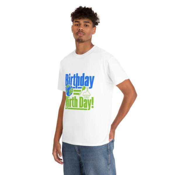 Unisex Heavy Cotton Tee - Birthday = Mirthday - Image 5