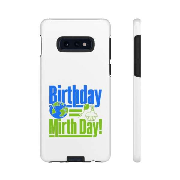 Cell Phone Tough Cases - Birthday = Mirthday - Image 9