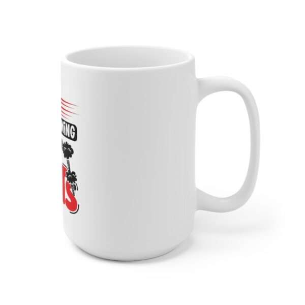 Ceramic Coffee Mug 15oz - Live Streaming My Farts - Image 3