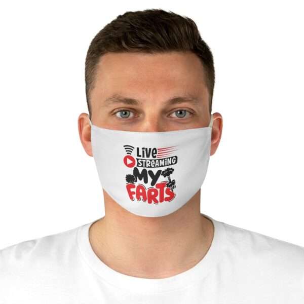 Fabric Face Mask - Live Streaming My Farts - Image 4