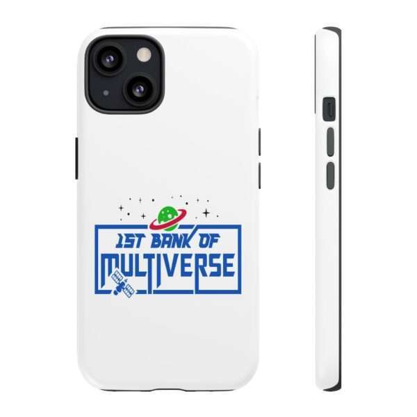 Cell Phone Tough Cases - 1st Bank of Multiverse - Image 15