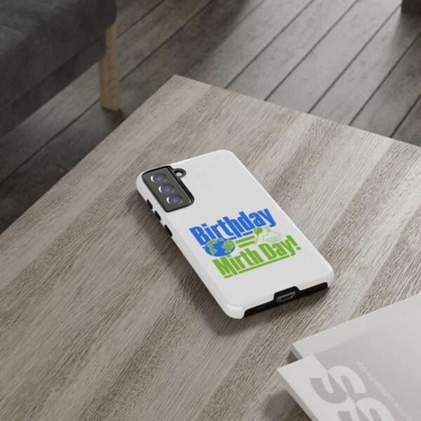 Cell Phone Tough Cases - Birthday = Mirthday - Image 92