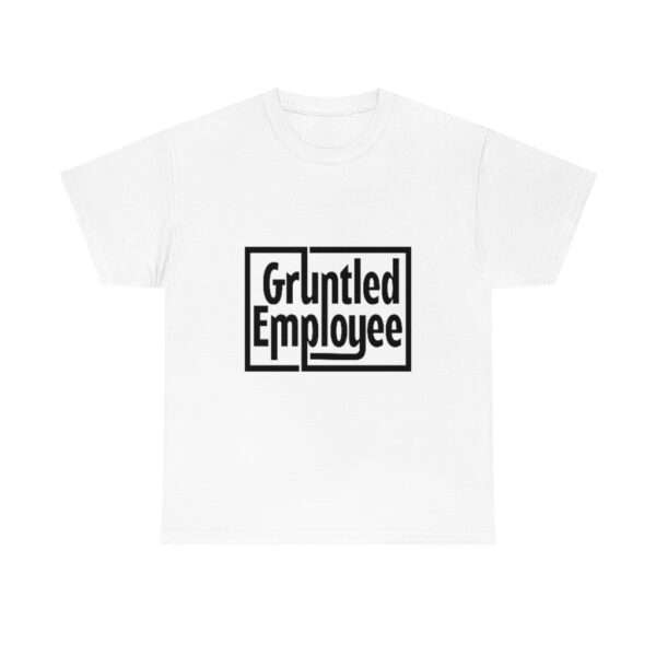 Unisex Heavy Cotton Tee - Gruntled Employee - Image 2