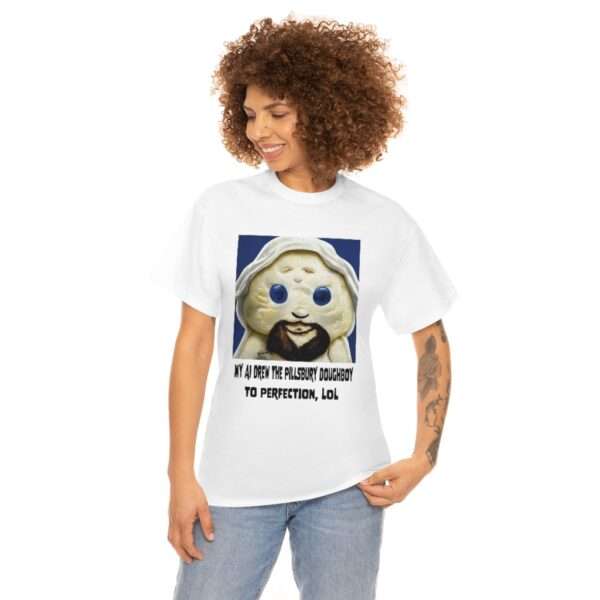 Unisex Heavy Cotton Tee - My AI Drew the Pillsbury Doughboy to Perfection, LOL - Image 3