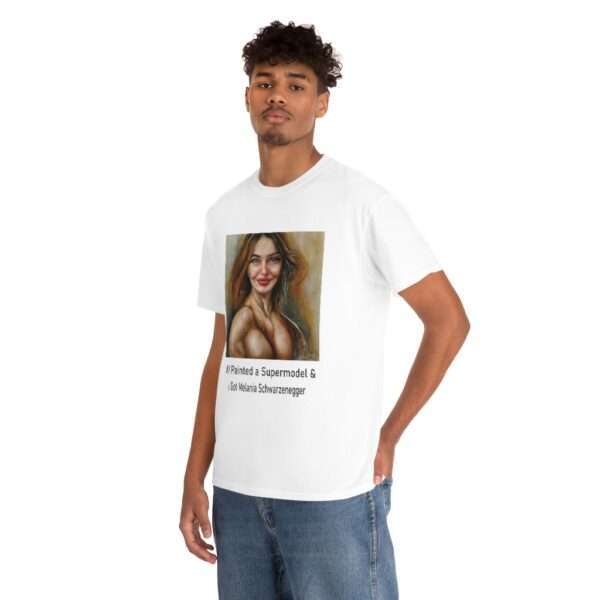 Unisex Heavy Cotton Tee - AI Painted a Supermodel & I Got Melania Schwarzenegger - Image 5