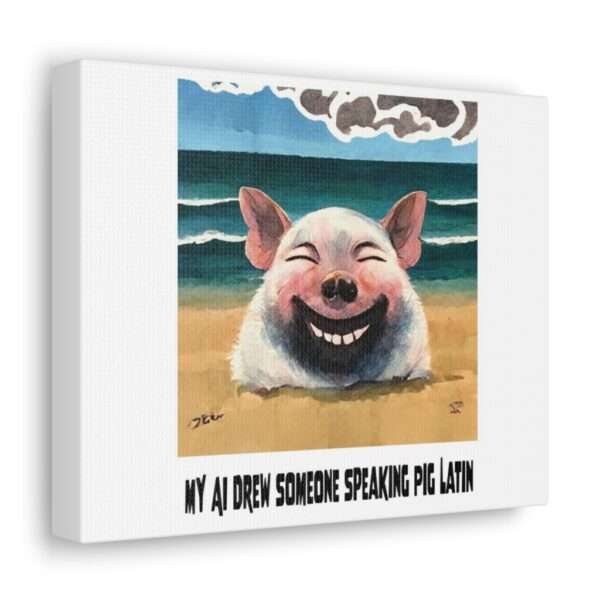 Canvas Gallery Wraps - My AI Drew Someone Speaking Pig Latin - Image 7