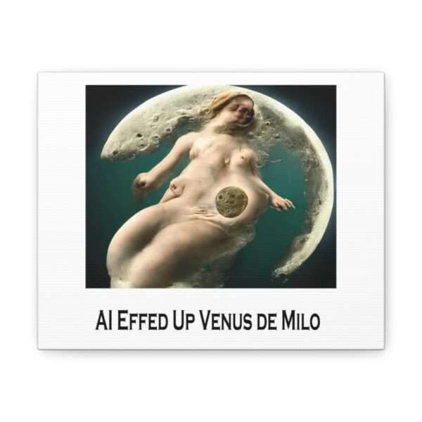 Funny Canvas Art Print Gallery Wrap - AI Effed Up Venus de Milo - Image 6