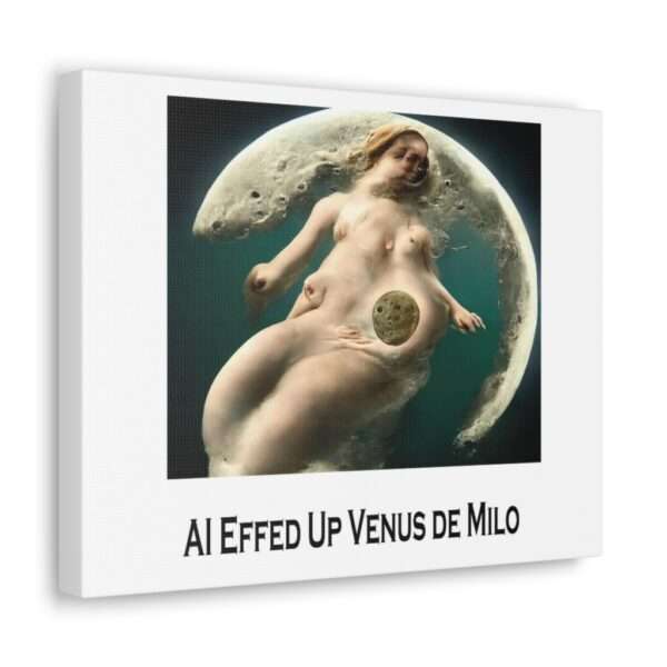 Funny Canvas Art Print Gallery Wrap - AI Effed Up Venus de Milo - Image 22