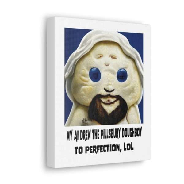 Funny Canvas Art Print Gallery Wrap - My AI Drew the Pillsbury Doughboy to Perfection, LOL - Image 7