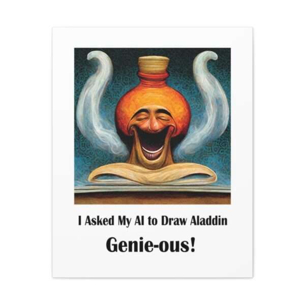 Canvas Gallery Wraps - I Asked My AI to Draw Aladdin – Genie-ous! - Image 21