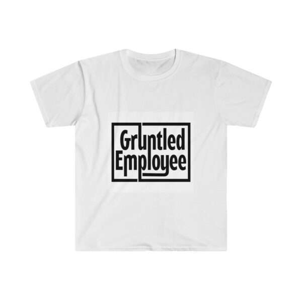 Unisex Softstyle T-Shirt - Gruntled Employee