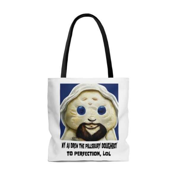 AOP Tote Bag - My AI Drew the Pillsbury Doughboy to Perfection, LOL - Image 6