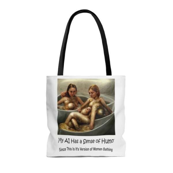 AOP Tote Bag - My AI Has a Sense of Humor Since This Is It's Version of Women Bathing - Image 2