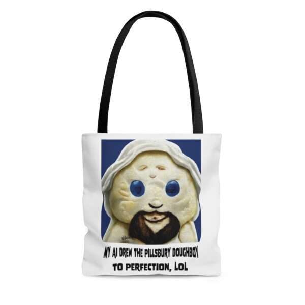 AOP Tote Bag - My AI Drew the Pillsbury Doughboy to Perfection, LOL - Image 3