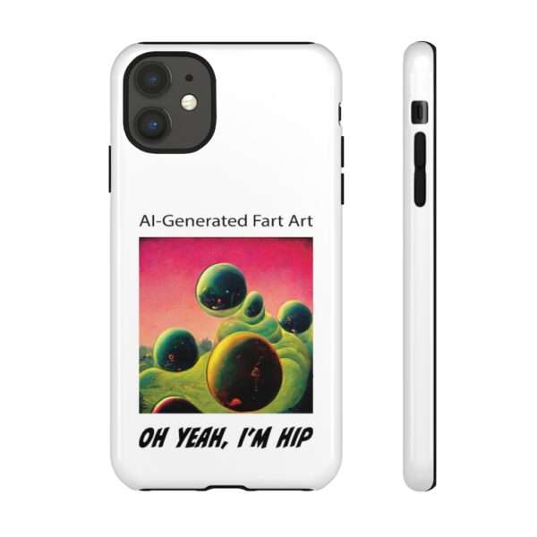 Tough Cases for Cellphones - AI-Generated Fart Art. Oh Yeah, I’m Hip - Image 35