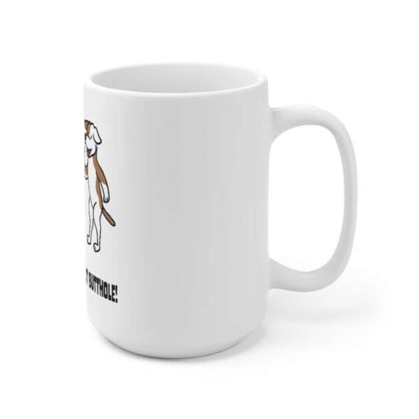 Ceramic Coffee Mug 15oz - I Can't Believe It's Not Butthole - Image 3