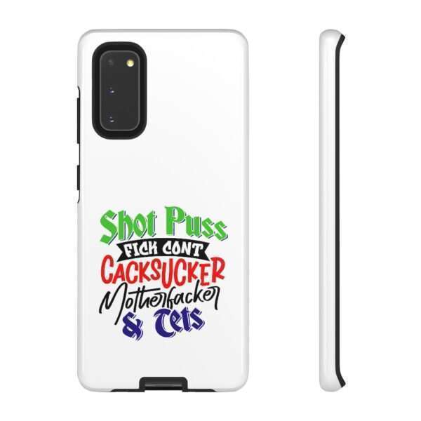 Tough Cellphone Cases - Shot Puss Fick Cont Cacksucker Motherfacker & Tets - Image 53