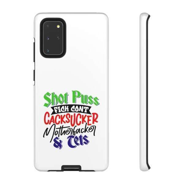 Tough Cellphone Cases - Shot Puss Fick Cont Cacksucker Motherfacker & Tets - Image 59