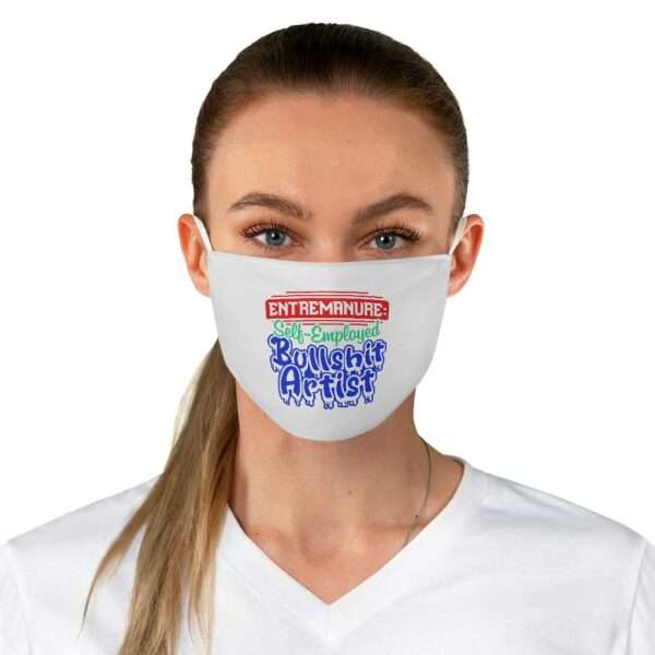 Fabric Face Mask - EntreManure: Self-Employed Bullshit Artist - Image 3