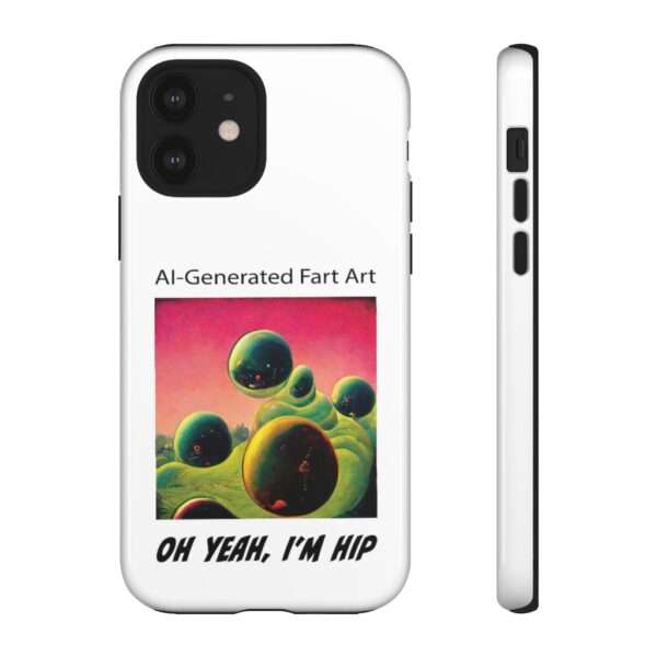 Tough Cases for Cellphones - AI-Generated Fart Art. Oh Yeah, I’m Hip - Image 27