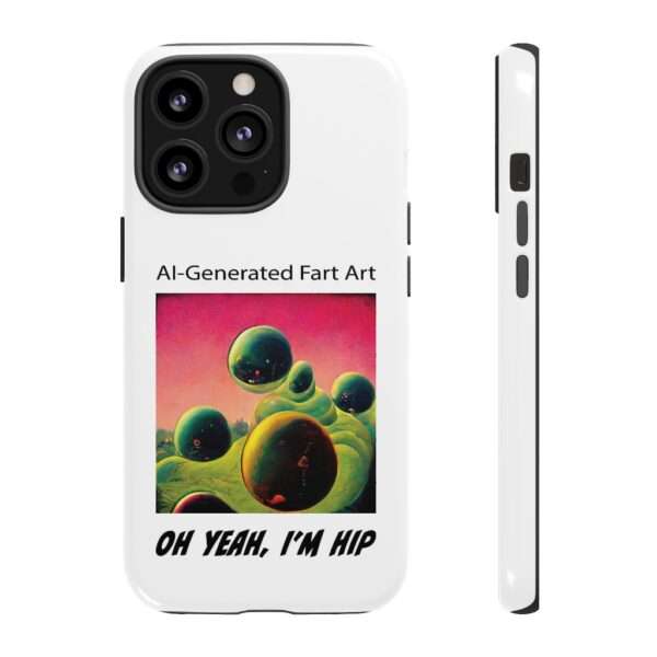 Tough Cases for Cellphones - AI-Generated Fart Art. Oh Yeah, I’m Hip - Image 21