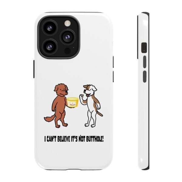 Cellphone Tough Cases - I Can't Believe It's Not Butthole - Image 21