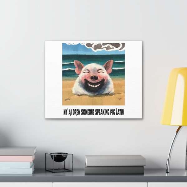 Canvas Gallery Wraps - My AI Drew Someone Speaking Pig Latin - Image 54