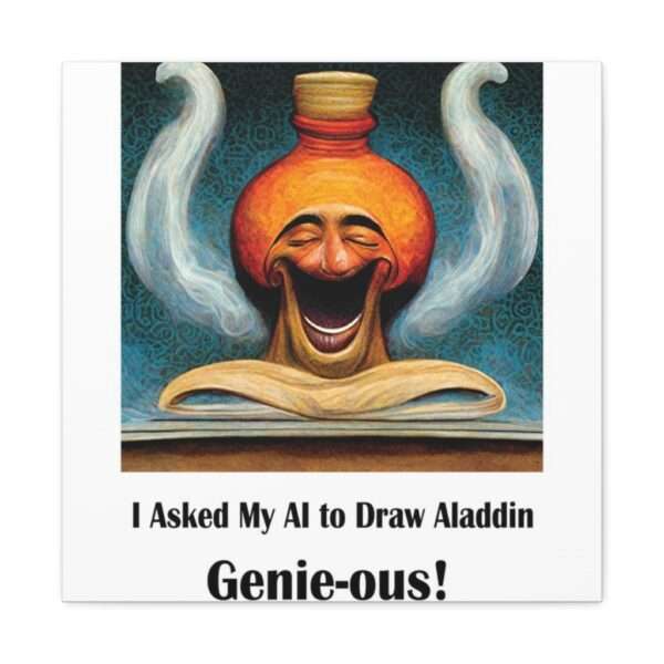 Canvas Gallery Wraps - I Asked My AI to Draw Aladdin – Genie-ous! - Image 41