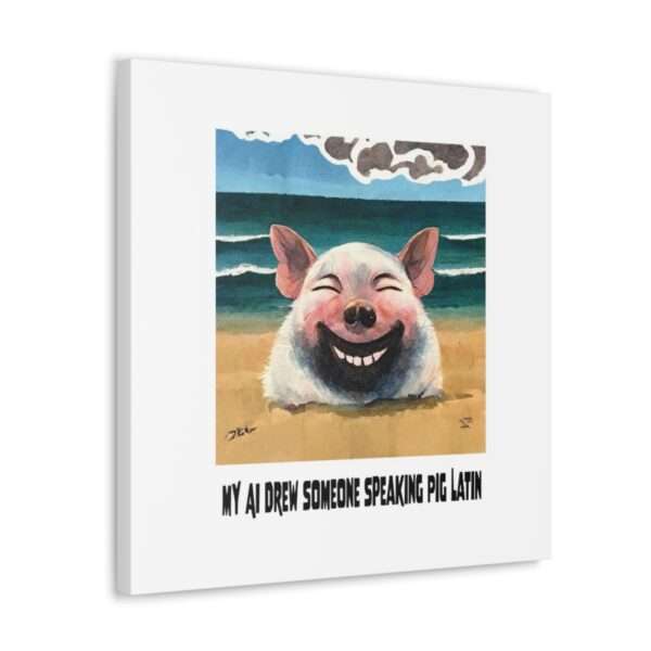 Canvas Gallery Wraps - My AI Drew Someone Speaking Pig Latin - Image 37