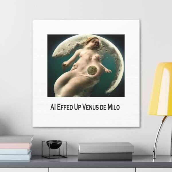 Funny Canvas Art Print Gallery Wrap - AI Effed Up Venus de Milo - Image 49