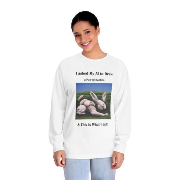 Unisex Classic Long Sleeve T-Shirt - I Asked My AI to Draw a Pair of Rabbits & This Is What I Got!