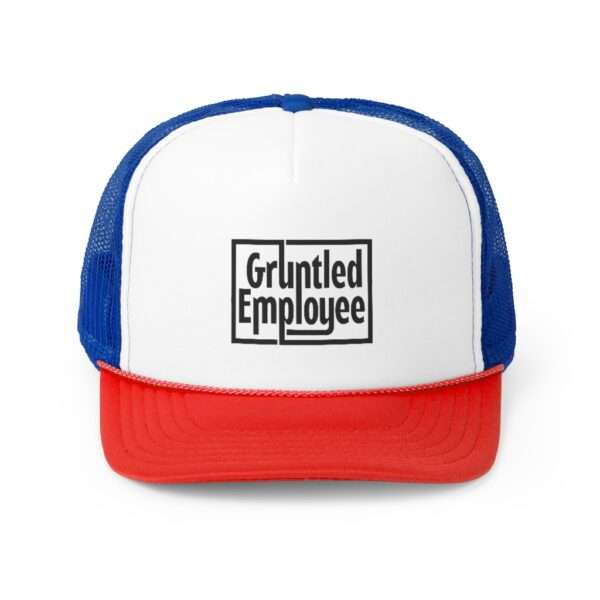 Trucker Caps - Gruntled Employee - Image 6