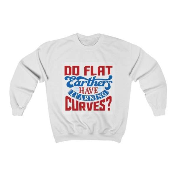 Unisex Heavy Blend™ Crewneck Sweatshirt - Do Flat Earthers Have Learning Curves?