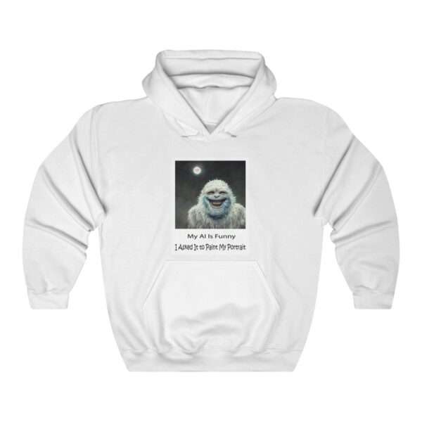 Unisex Heavy Blend™ Hooded Sweatshirt - My AI Is Funny. I Asked It to Paint My Portrait.