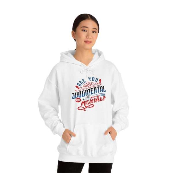 Unisex Heavy Blend™ Hooded Sweatshirt - Are You Judgmental or Just Mental? - Image 3