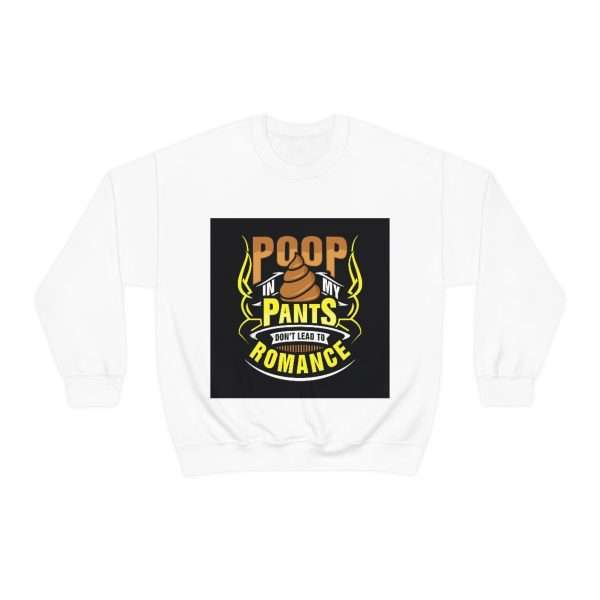 Unisex Heavy Blend™ Crewneck Sweatshirt - Poop In My Pants Don’t Lead to Romance - Image 2